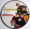THE HUMMINGBIRDS - ALIMONY